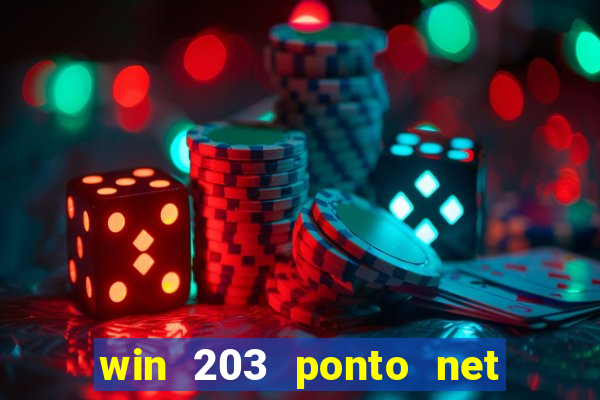 win 203 ponto net jogo download